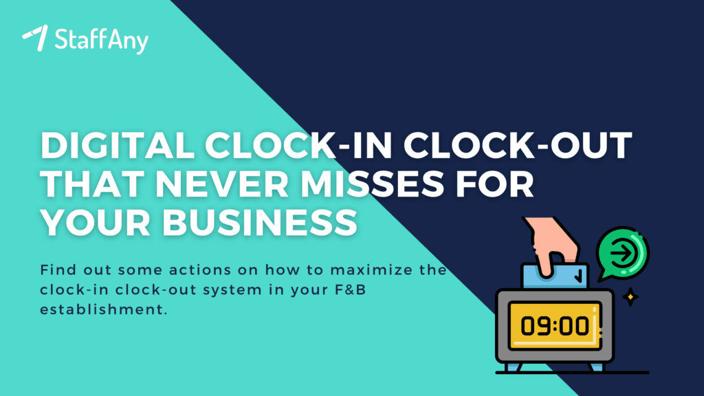 , <strong>Digital Clock In Clock Out That Never Misses for Your Business</strong>